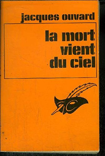 Couverture de La Mort vient du ciel (Le Masque)