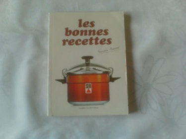 Couverture de LES BONNES RECETTES SEB. MODELE CLUB 8 LITRES