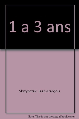 Les étapes du développement de la personnalité de un à trois ans