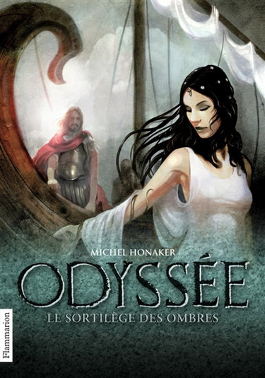 Odyssée. Vol. 3. Le sortilège des ombres