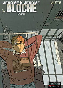Jérôme K. Jérôme Bloche. Vol. 16. La lettre