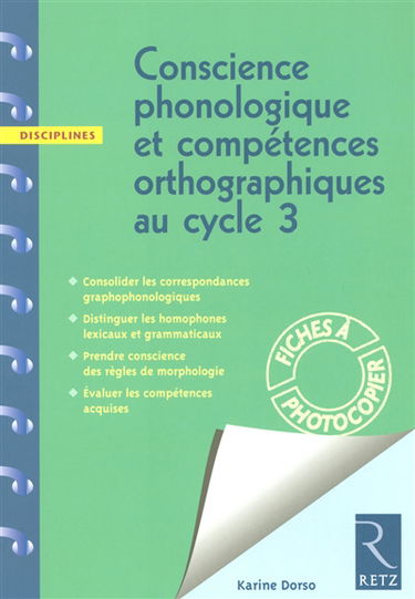Conscience phonologique et compétences orthographiques au cycle 3