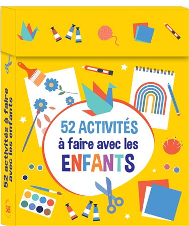 52 activités à faire avec les enfants