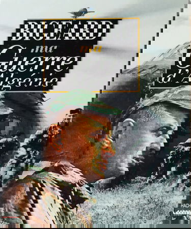 Ma guerre d'Algérie