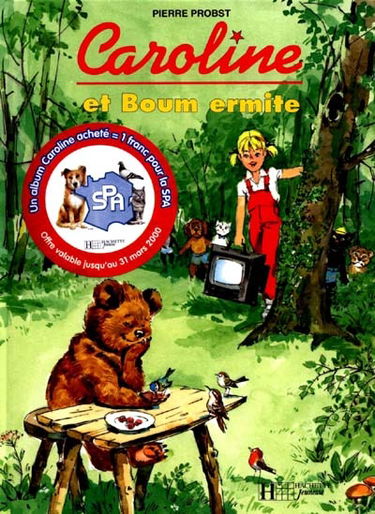 Caroline et Boum ermite