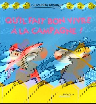 Qu'il fait bon vivre à la campagne !