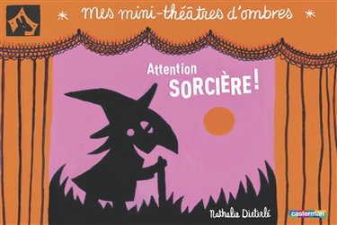 Couverture de Attention sorcière ! par Nathalie Dieterlé