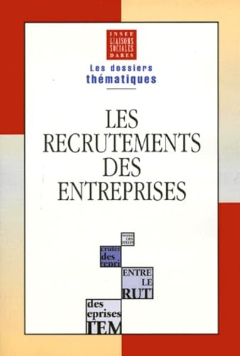 Les recrutements des entreprises