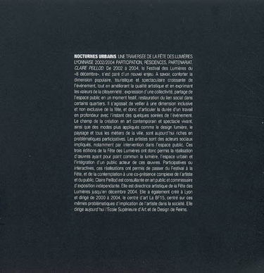 Nocturnes urbains, une traversée de la fête des lumières lyonnaise : 2002-2004, participation, résidences, partenariat