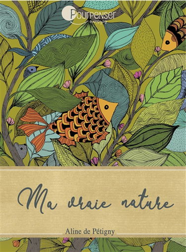 Ma vraie nature