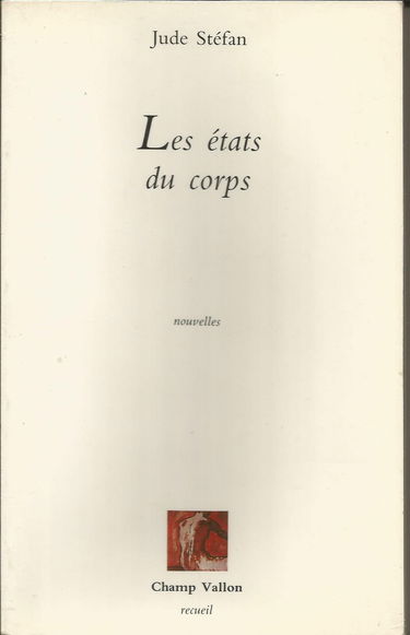 Nouvelles ou Variations. Vol. 2. Les états du corps