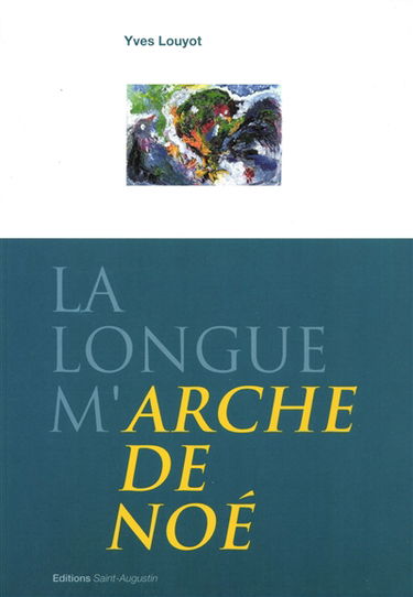 La longue m'arche de Noé