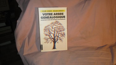 Couverture de Votre arbre généalogique: Passeport pour une enquête passionnante par Jean-Louis Beaucarnot
