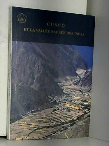 Couverture de cusco et la vallée sacrée des incas