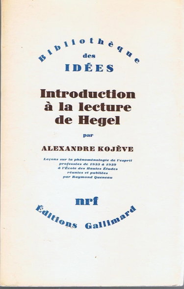 Couverture de INTRODUCTION A LA LECTURE DE HEGEL (lecons sur la phenomenologie de l'esprit)