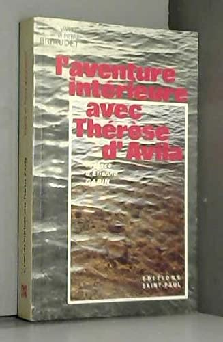 L'Aventure intérieure avec Thérèse d'Avila