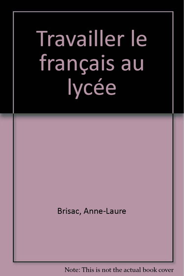 Travailler le français au lycée