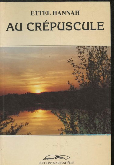 Au crépuscule