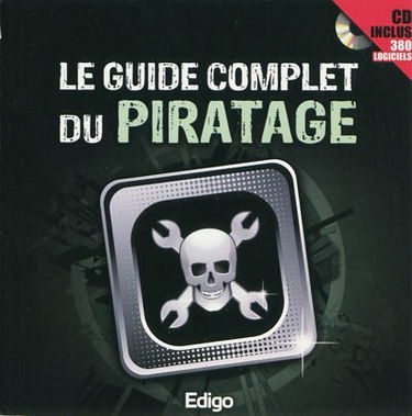 Le guide complet du piratage