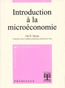 Introduction à la microéconomie, 3e édition