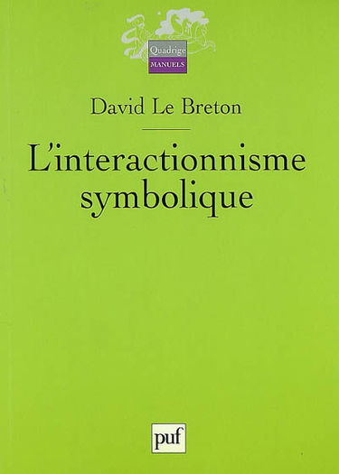 L'interactionnisme symbolique