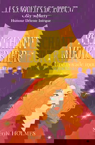 PENCHANT MEURTRIER: roman policier, cosy mystery, détente, suspense, humour