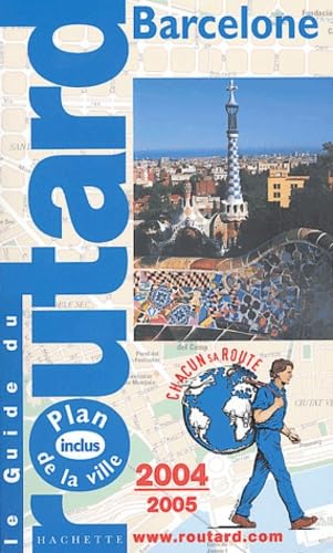 Le Guide du routard : Barcelone 2004