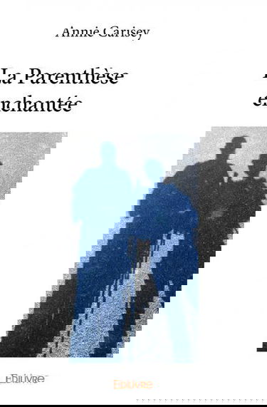 La parenthèse enchantée