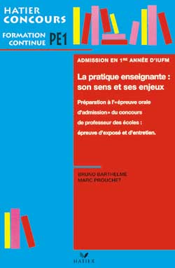 La pratique enseignante, son sens et ses enjeux