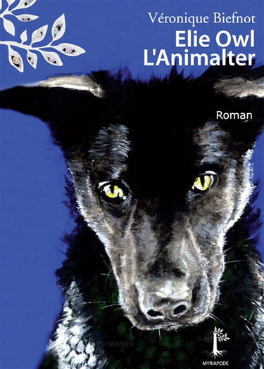 Elie Owl, l'animalter
