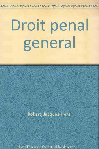 Droit pénal général, 4e éditin mise à jour