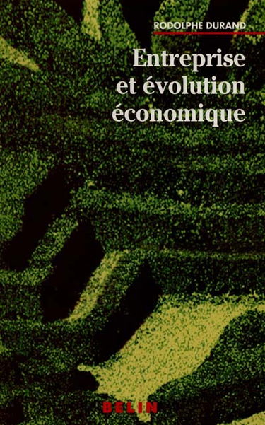 Entreprise et évolution économique
