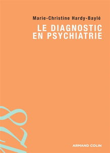 Le diagnostic en psychiatrie