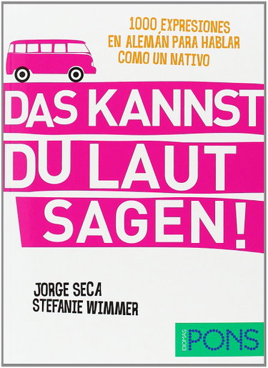 Couverture de Das kannst du laut sagen! (1000 expresiones en francés para hablar como un nativo)