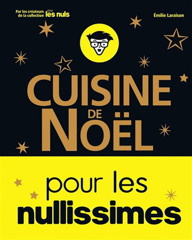 Cuisine de Noël pour les nullissimes