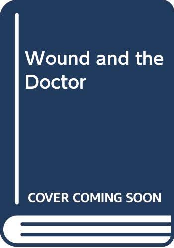 Couverture de Wound and the Doctor