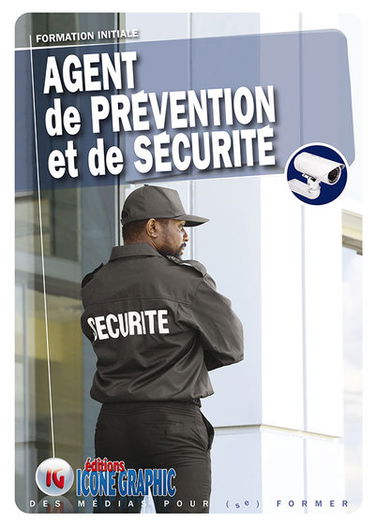 Agent de prévention et de sécurité : formation initiale
