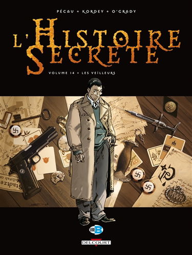 L'histoire secrète. Vol. 14. Les veilleurs