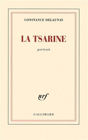 La tsarine : portrait