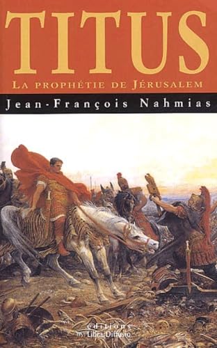 Titus: La prophétie de Jérusalem