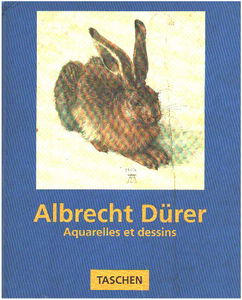 Albrecht Dürer, Aquarelles et dessins