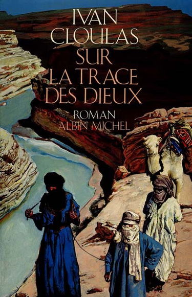 Sur la trace des dieux