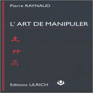 L'art de manipuler
