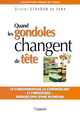 Quand les gondoles changent de tête