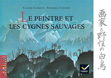 Le peintre et les cygnes sauvages