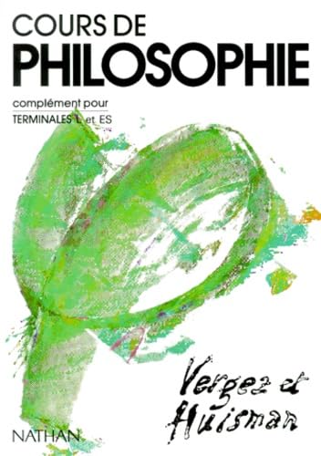 Cours de philosophie, terminale L, élève, tome 2. Complément pour terminale L
