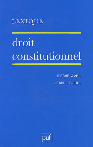 Droit constitutionnel : lexique