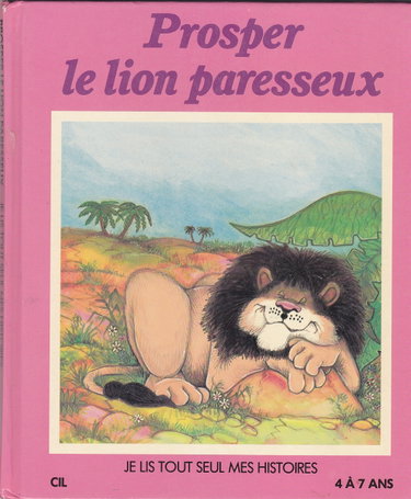 Couverture de Prosper, le lion paresseux