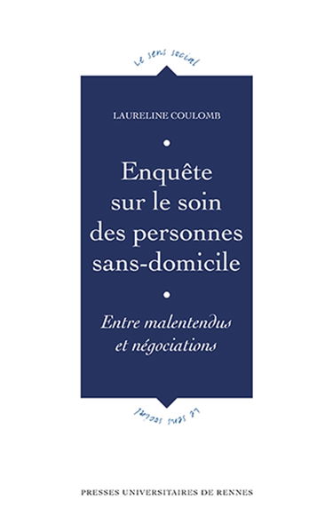 Enquête sur le soin des personnes sans domicile : entre malentendus et négociations