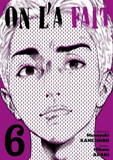 Couverture de On l'a fait. Vol. 6